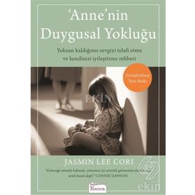 Anne'nin Duygusal Yokluğu - Jasmin Cori