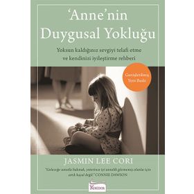 Anne'nin Duygusal Yokluğu - Jasmin Cori