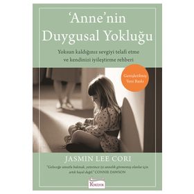 Anne'nin Duygusal Yokluğu - Jasmin Cori