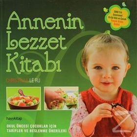 ANNENIN LEZZET KİTABI - CHRISTELLE LE RU