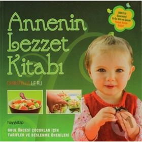 ANNENIN LEZZET KİTABI - CHRISTELLE LE RU
