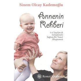 ANNENIN REHBERI - SINEM OLCAY KADEMOĞLU (ISBN:9789751415172 )