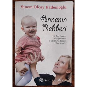 ANNENIN REHBERI - SINEM OLCAY KADEMOĞLU (ISBN:9789751415172 )