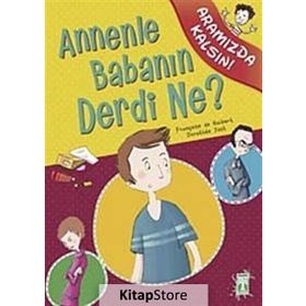 Annenle Babanın Derdi Ne? - Aramızda Kalsın - Françoise de Guibert