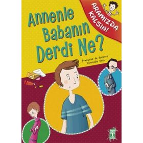 ANNENLE BABANIN DERDI NE? - FRANÇOİSE DE GUIBERT
