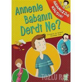 ANNENLE BABANIN DERDI NE? - FRANÇOİSE DE GUIBERT