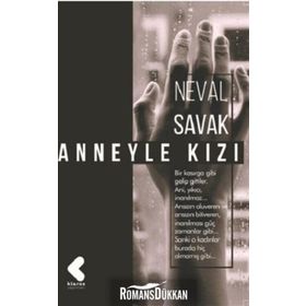Anneyle Kızı - Neval Savak
