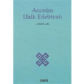 Anonim Halk Edebiyatı - İsmail Güleç