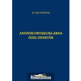 Anonim Ortaklıklarda Özel Denetim - Fatih Yurtbaşı