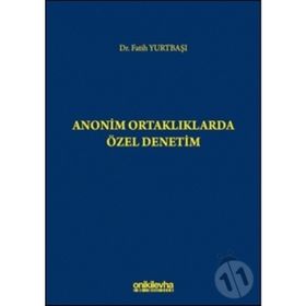 Anonim Ortaklıklarda Özel Denetim - Fatih Yurtbaşı