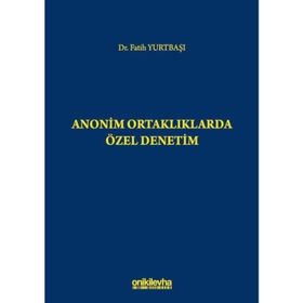 Anonim Ortaklıklarda Özel Denetim - Fatih Yurtbaşı