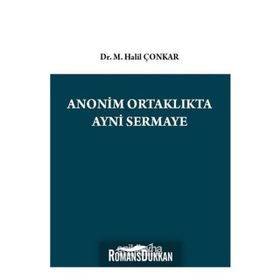 Anonim Ortaklıkta Ayni Sermaye - M. Halil Çonkar