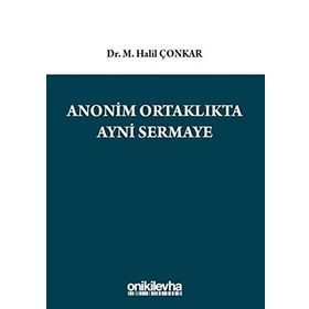 Anonim Ortaklıkta Ayni Sermaye - M. Halil Çonkar