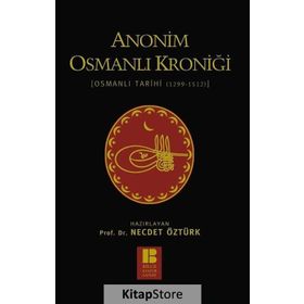 Anonim Osmanlı Kroniği - Necdet Öztürk