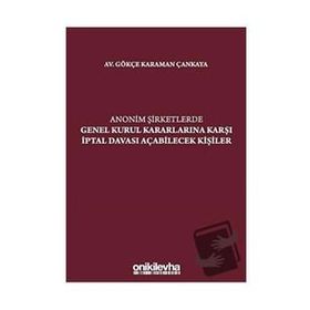 Anonim Şirketlerde Genel Kurul - Merdan Çalışkan