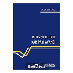Anonim Şirketlerde Kar Payı Avansı - Ercan Geçgel