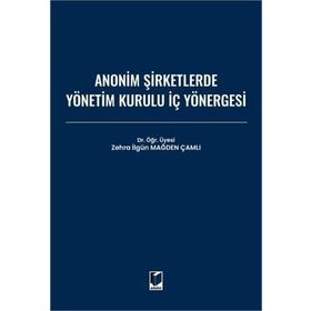 Anonim Şirketlerde Yönetim Kurulu - Merdan Çalışkan - Rahmi Can