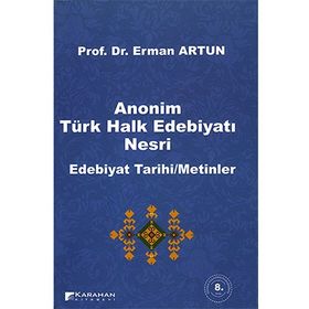 ANONIM TÜRK HALK EDEBİYATI NESRI - ERMAN ARTUN