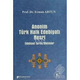 ANONIM TÜRK HALK EDEBİYATI NESRI - ERMAN ARTUN