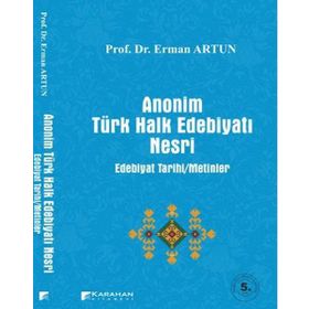 ANONIM TÜRK HALK EDEBİYATI NESRI - ERMAN ARTUN