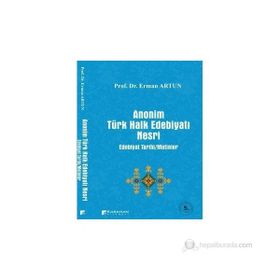 ANONIM TÜRK HALK EDEBİYATI NESRI - ERMAN ARTUN