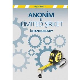 ANONIM VE LIMITED ŞİRKETLERDE ŞİRKET DENETIMI - SONER ALTAŞ