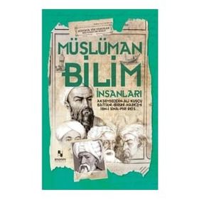 Anonim Yayınları Müslüman Bilim Adamları Dünyaya Yön Verenler