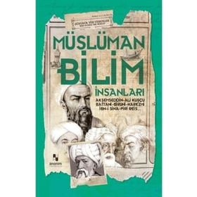 Anonim Yayınları Müslüman Bilim Adamları Dünyaya Yön Verenler