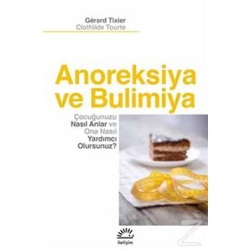 Anoreksiya ve Bulimiya - Clothilde Tourte