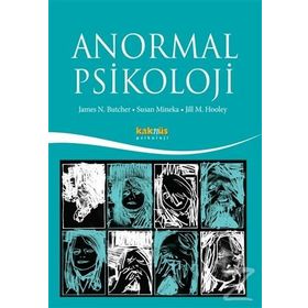 ANORMAL PSIKOLOJI - JAMES N. BUTCHER;SUSAN MINEKA;JILL M. HOOLEY