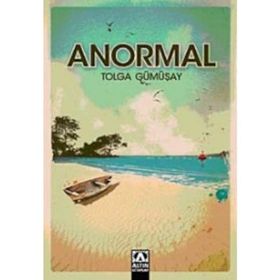 ANORMAL - TOLGA GÜMÜŞAY