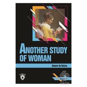 ANOTHER STUDY OF WOMAN (STAGE 2) - HONORE DE BALZAC