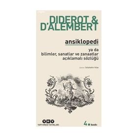 Ansiklopedi ya da Bilimler Sanatlar ve Zanaatlar Açıklamalı Sözlüğü - Kollektif