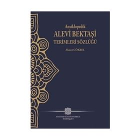 Ansiklopedik Alevi Bektaşi Terimleri Sözlüğü - Ahmet Gökbel