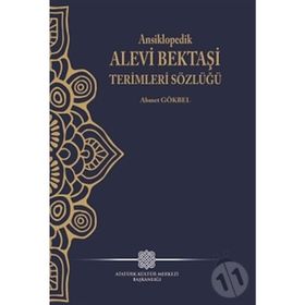 Ansiklopedik Alevi Bektaşi Terimleri Sözlüğü - Ahmet Gökbel