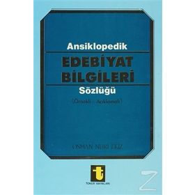 ANSIKLOPEDIK EDEBIYAT BILGILERI SÖZLÜĞÜ - GENEL