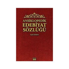 ANSIKLOPEDIK EDEBIYAT BILGILERI SÖZLÜĞÜ - GENEL