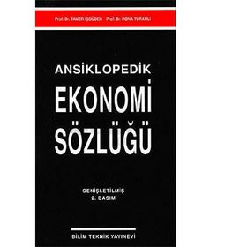 ANSIKLOPEDIK EKONOMI SÖZLÜĞÜ - RONA TURANLI, TAMER İŞGÜDEN