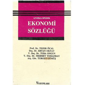 ANSIKLOPEDIK EKONOMI SÖZLÜĞÜ - RONA TURANLI, TAMER İŞGÜDEN