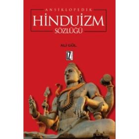 Ansiklopedik Hinduizm Sözlüğü - Ali Gül