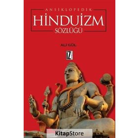 Ansiklopedik Hinduizm Sözlüğü - Ali Gül