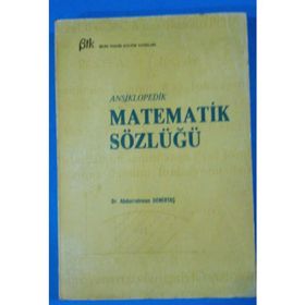 Ansiklopedik Matematik Sözlüğü - Abdurrahman Demirtaş