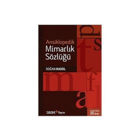 ANSIKLOPEDIK MIMARLIK SÖZLÜĞÜ - DOĞAN HASOL