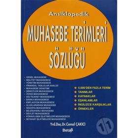 ANSIKLOPEDIK MUHASEBE VE FINANS TERIMLERI SÖZLÜĞÜ İNGİLİZCE-TÜRKÇE / TÜRKÇE-İNGİLİZCE - FERYAL ORHON BASIK