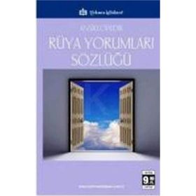 ANSIKLOPEDIK RÜYA YORUMLARI SÖZLÜĞÜ - CEMAL ANADOL