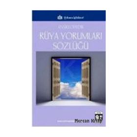 ANSIKLOPEDIK RÜYA YORUMLARI SÖZLÜĞÜ - CEMAL ANADOL