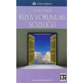 ANSIKLOPEDIK RÜYA YORUMLARI SÖZLÜĞÜ - CEMAL ANADOL