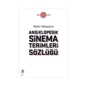 ANSIKLOPEDIK SINEMA TERIMLERI SÖZLÜĞÜ - REKIN TEKSOY