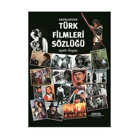 Ansiklopedik Türk Filmleri Sözlüğü - Agâh Özgüç
