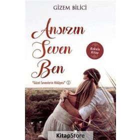 Ansızın Seven Ben - Gizem Bilici